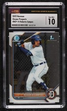 2022 Bowman Chrome Prospects Roberto Campos #BCP-14 CSG 10 Gem Mint 09xd