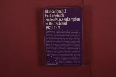 405105 KLASSENBUCH 3 Luchterhand Ein Lesebuch zu den Klassenkämpfen in