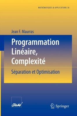 Maurras - Programmation Linaire Complexit   Sparation et Optimisat - X555z