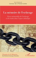 La MéMoire De L'esclavage Lawrence Aje (U. A.) Taschenbuch Chemins De La MéMoire