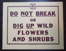 Vintage National Forest Service Paper Sign. "Do Not Break or Dig Wildflowers.."