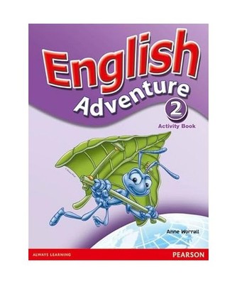 English Adventure Level 2 Activity Book, Anne Worrall