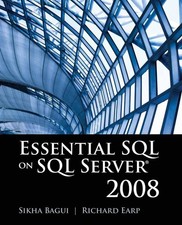 Essential SQL on SQL Server 2008: .