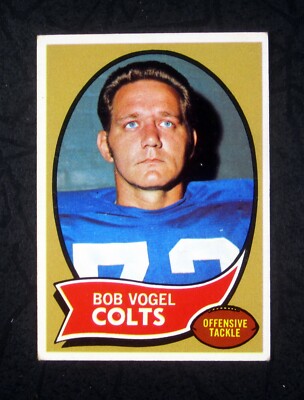 1970 TOPPS SET BREAK #15 Bob Vogel Baltimore Colts NO SURFACE FLAWS