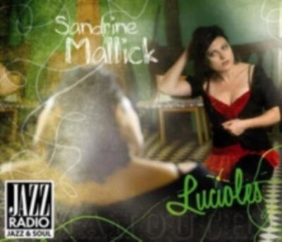 SANDRINE MALLICK - LUDOVIC BEIER: LUCIOLES - CD SEALED