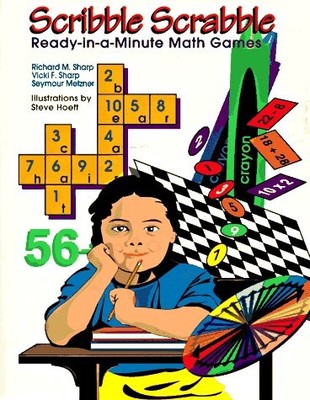 Scribble Scrabble: Ready-In-A-Minute Math Games