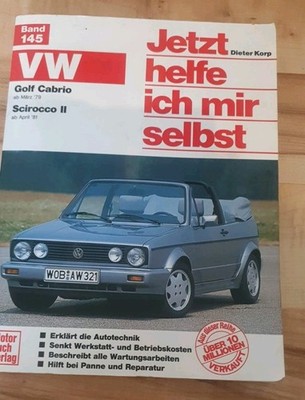Buch Jetzt helfe ich mir selbst:  Golf Cabrio und Scirocco II Band 145