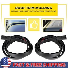 For 2005-2015 Toyota Tacoma Black Roof Top Trim Molding Kit Left Right Pair For 2005-2015 Toyota Tacoma Black Roof Top Trim Molding Kit Left Right Pair