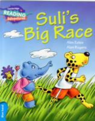 Cambridge Reading Adventures Suli's Big Race Blue Band Eeles Rogers Paperback
