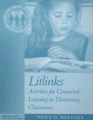 Litlinks : Activities for Connected Learning in Elementary Classrooms by...