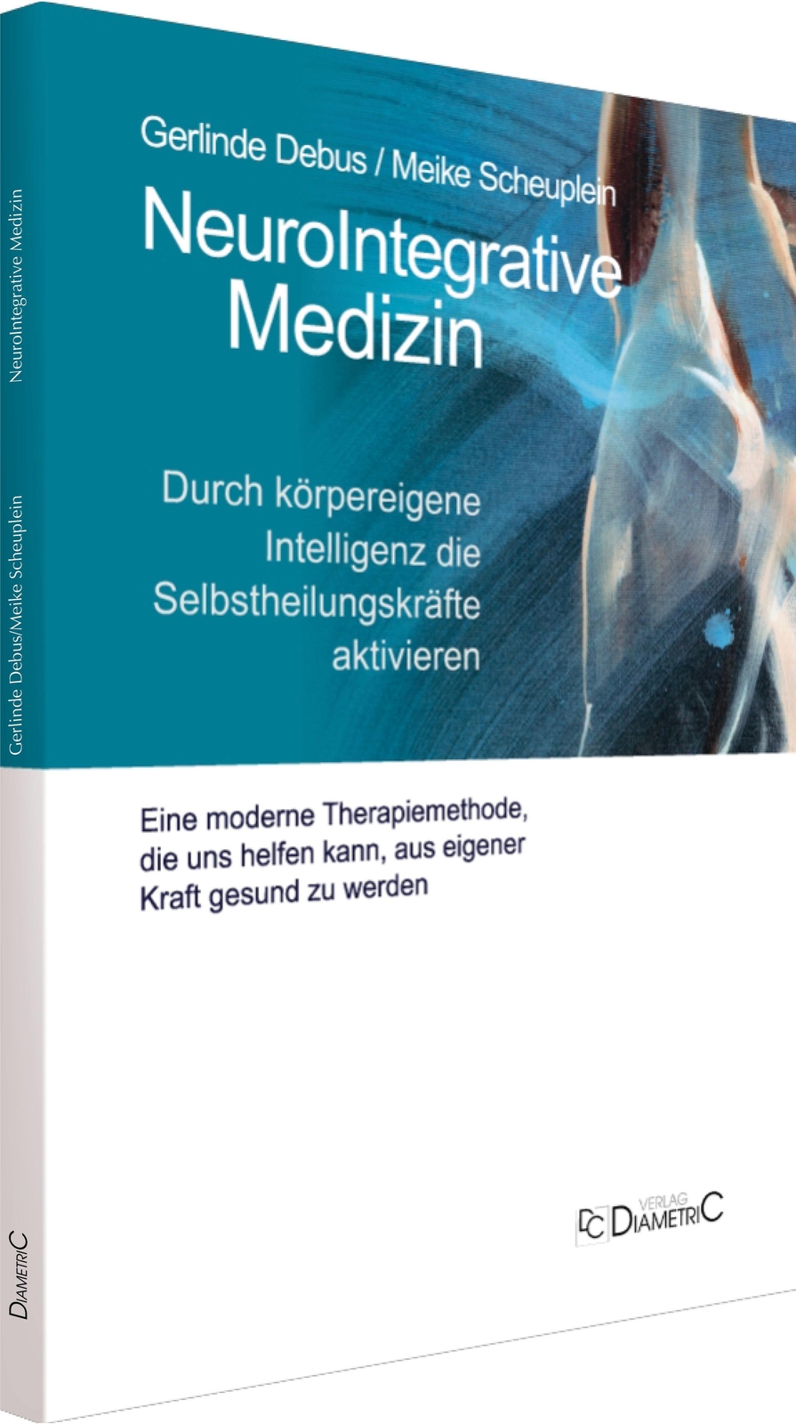Thumbnail - Neurointegrative Medizin: Durch Körpereigene Intelligenz Die...