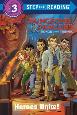 Heroes Unite! (Dungeons & Dragons: Honor Among Thieves) | Alan Batson (u. a.)