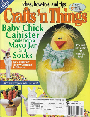 Crafts 'n Things Magazine Apr 1999 Easter Barbie Bunny Flower Pots Baby Chick