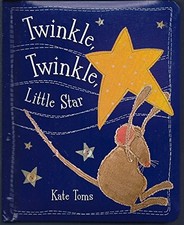 Twinkle, Twinkle, Little Star Board Book