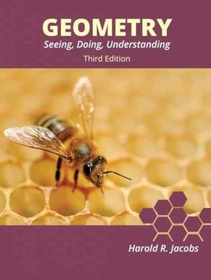 Geometry: Seeing, Doing, Understanding - Paperback, by Harold R. Jacobs - New
