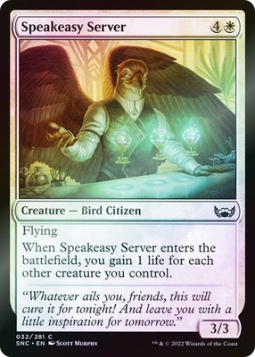 Speakeasy Server Common SNC #32 Near Mint FOIL
