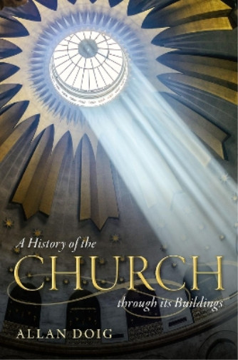 Thumbnail - Allan Doig A History Of The Church Through Its B (gebundene Ausgabe)