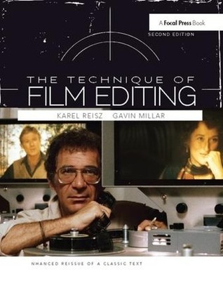Technique of Film Editing, Reissue of 2nd Edition by Karel Re... - 9781138419384