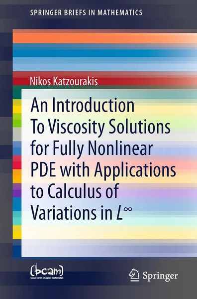 Nikos Katzourakis | An Introduction To Viscosity Solutions For Fully...-image
