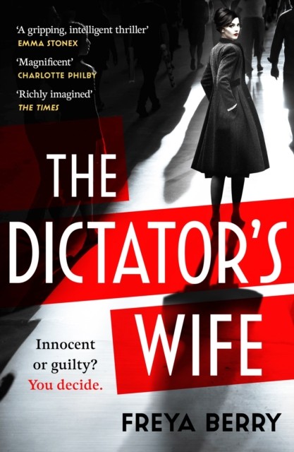 The Dictator's Wife by Freya Berry (Paperback Book)