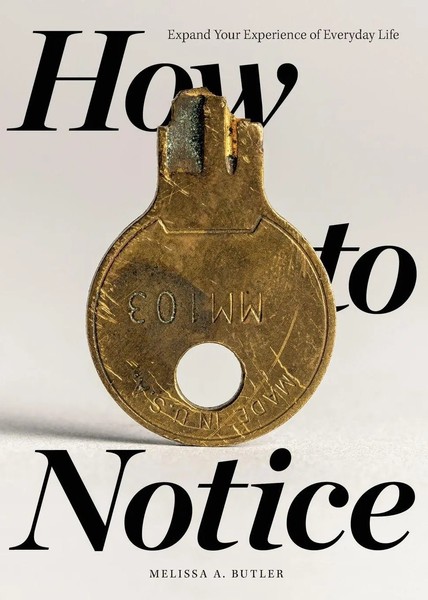 Melissa A Butler | How To Notice | Taschenbuch | Englisch (2021)-image