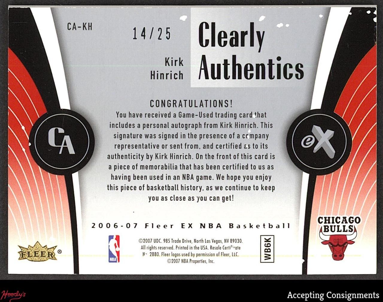 2006-07 E-X Clearly Authentics Kirk Hinrich GAME-USED PATCH AUTO 14/25 Bulls view 2