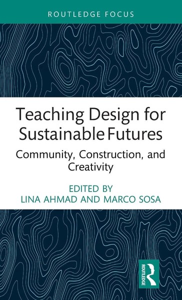 Lina Ahmad (U. A.) | Teaching Design For Sustainable Futures | Buch | Englisch-image