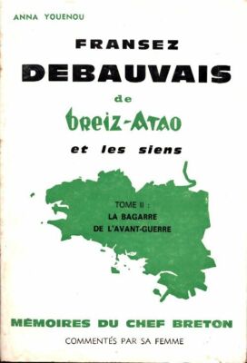 Franzez debauvais de breiz-atao et le... - Anna Youenou - V2032555