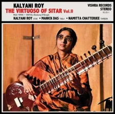 Kalyani Roy - The Virtuoso Of Sitar Vol. II LP NEW