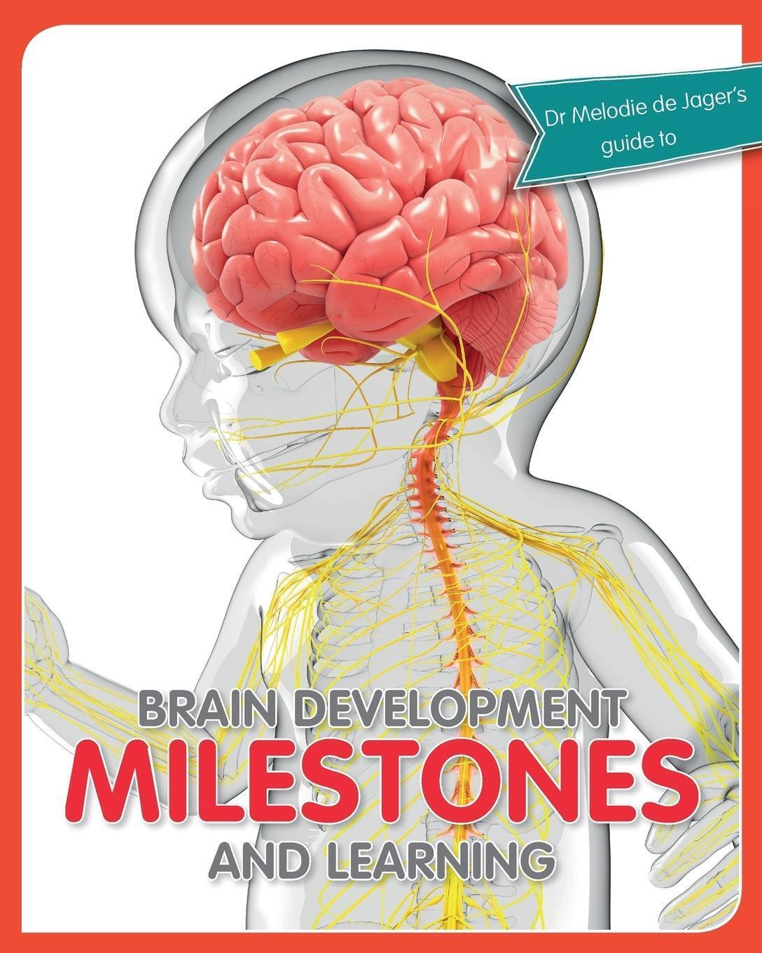 Thumbnail - Brain Development Milestones And Learning Melodie De Jager Taschenbuch
