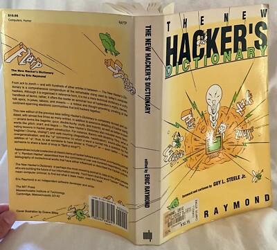 New Hacker's Dictionary by Eric S. Raymond (1991, Trade Paperback)