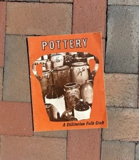 1975 Pottery A Utilitarian Folk Craft Studio Art Redware Potters Wheel Clay Pipe