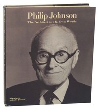 Philip Johnson Architect in His Own Words Signed by John O'Connor #152199