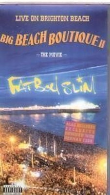 Fatboy Slim Big Beach Boutique 2 Video Europa Eagle Vision 2002 Live In Brighton