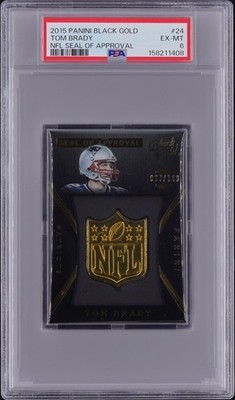 2015 PANINI BLACK GOLD NFL SEAL OF APPROVAL #SOA-24 TOM BRADY 97/149 PSA 6