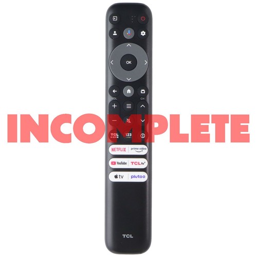INCOMPLETE - TCL TV Remote (RC813 FMBG) with Hot Keys