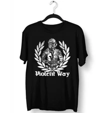 A Way of Life Violent Way Band Shirt Classic Black Unisex S-5XL 1P0187