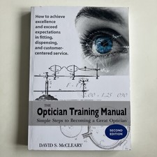 The Optician Training Manual 2nd Edition by D...