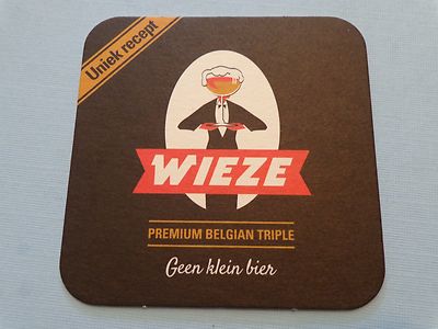 Beer Brewery Coaster ~*~ Brouwerij WEIZE Premium Belgian Triple ~ BELGIAN Biere