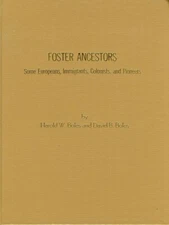 Indiana History-Genealogy-Foster Ancestors-by Boles - HC Book, 542 + pages