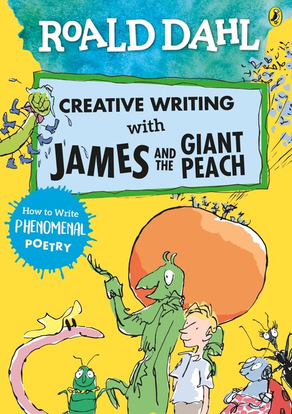 Roald Dahl Creative Writing With James And The Giant Peach | Roald Dahl | Buch-image