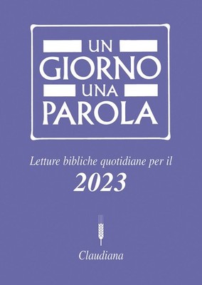 UN GIORNO UNA PAROLA 2023 By unknown author