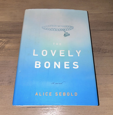 The Lovely Bones by Alice Sebold HC Little Brown & Company 2002