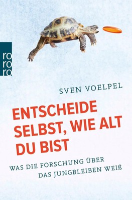 Entscheide selbst, wie alt du bist | Was die Forschung über das Jungbleiben weiß