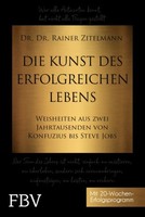 Die Kunst Des Erfolgreichen Lebens | Zitelmann, Rainer | Gebunden