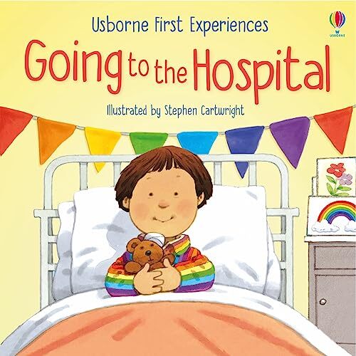 Going to the Hospital (First Experiences): 1,Anne Civardi,Stephe