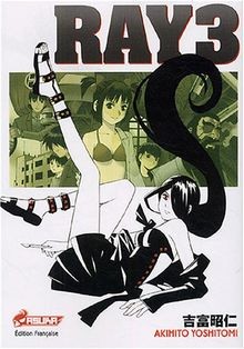 Ray, Tome 3 : von Yoshitomi, Akihito | Buch | Zustand sehr gut