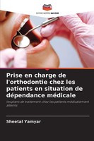 Sheetal Yamyar | Prise En Charge De L'orthodontie Chez Les Patients En...