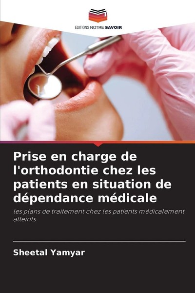Sheetal Yamyar | Prise En Charge De L'orthodontie Chez Les Patients En...-image