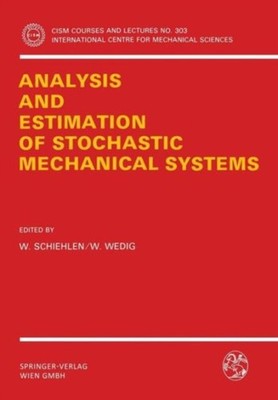 Schiehlen - Analysis and Estimation of Stochastic Mechanical Systems - - P555z